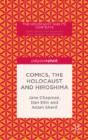 Comics, The Holocaust And Hiroshima - Preview