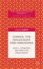 Comics, The Holocaust And Hiroshima - Preview
