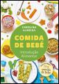 Comida de Bebé - Introdução Alimentar