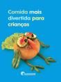 Comida Mais Divertida para Crianças - Preview