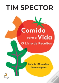 Capa do artigo Comida Para A Vida - O Livro De Receitas