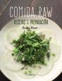 Comida Raw. Recetas Y Preparación - Preview