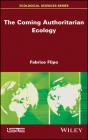 Coming Authoritarian Ecology - Preview