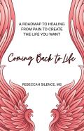 Coming Back To Life