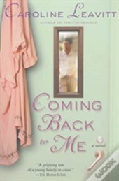 Coming Back To Me