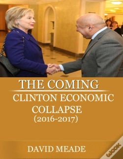 Capa do artigo Coming Clinton Economic Collapse