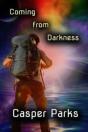 Coming From Darkness - Preview