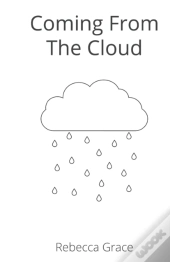 Coming From The Cloud