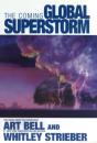Coming Global Superstorm - Preview