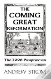 Capa do artigo Coming Great Reformation... The 1996 Prophecies