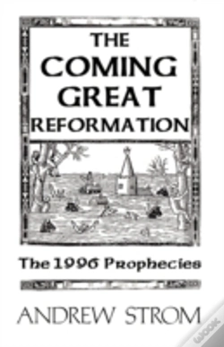 Capa do artigo Coming Great Reformation... The 1996 Prophecies