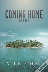 Coming Home At Last
