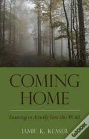 Capa do artigo Coming Home: Learning To Actively Love This World