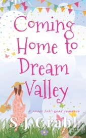 Coming Home To Dream Valley