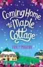 Coming Home To Maple Cottage - Preview