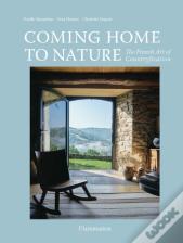 Coming Home To Nature