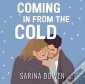 Coming In From The Cold