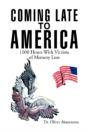Coming Late To America - Preview