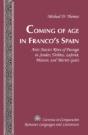Coming Of Age In Francoâ€™S Spain - Preview