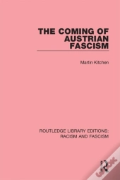 Coming Of Austrian Fascism