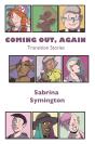 Coming Out, Again - Preview