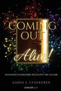 Coming Out Alive! - Preview