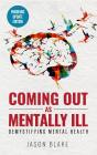 Coming Out As Mentally Ill - Preview