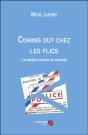Coming Out Chez Les Flics - Preview