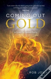 Coming Out Gold