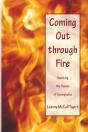 Coming Out Through Fire - Preview
