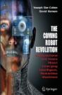 Coming Robot Revolution - Preview