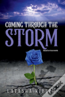 Coming Through The Storm