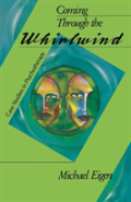 Coming Through The Whirlwind