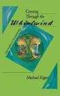Coming Through The Whirlwind - Preview