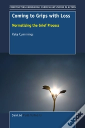 Coming To Grips With Loss
