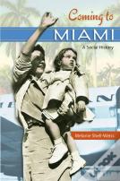 Coming To Miami