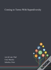 Coming To Terms With Superdiversity