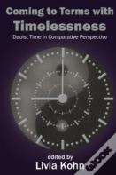 Coming To Terms With Timelessness