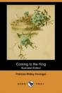 Coming To The King (Illustrated Edition) (Dodo Press) - Preview