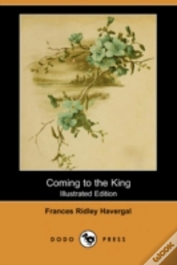 Capa do artigo Coming To The King (Illustrated Edition) (Dodo Press)