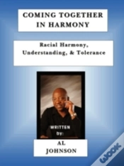 Capa do artigo Coming Together In Harmony - Racial Harmony, Understanding, And Tolerance