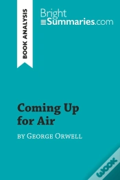 Capa do artigo Coming Up For Air By George Orwell (Book Analysis) : Detailed Summary, Analysis And Reading Guide