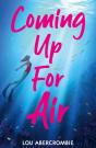 Coming Up For Air - Preview