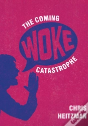 Capa do artigo Coming Woke Catastrophe