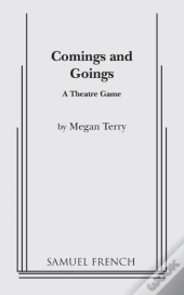 Comings And Goings