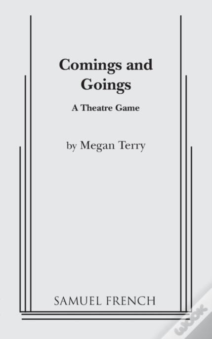 Comings And Goings