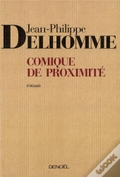 Comique De Proximité