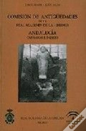 Capa do artigo Comisión De Antigüedades De La R.A.H.ª - Andalucía. Catálogo E Índices.