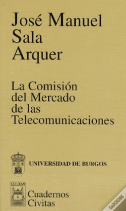 Capa do artigo Comision Del Mercado De Las Telecomunicaciones, La