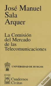 Capa do artigo Comision Del Mercado De Las Telecomunicaciones, La